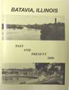 Batavia, IL Past and Present Book